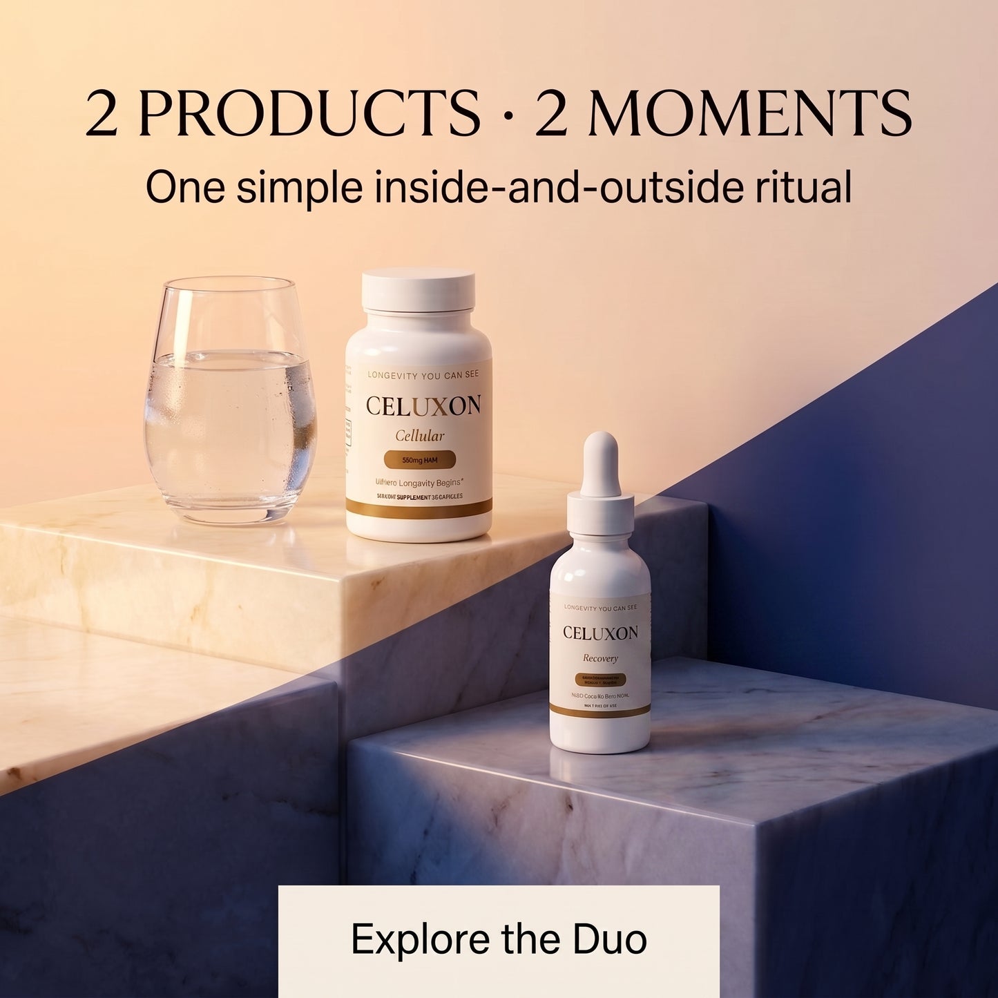 Two white supplement/dropper bottles labeled CELUXON Cellular are displayed on a geometric marble-and-stone set with a glass of water. Large text at the top reads '2 PRODUCTS • 2 MOMENTS' and a banner at the bottom says 'Explore the Duo'.